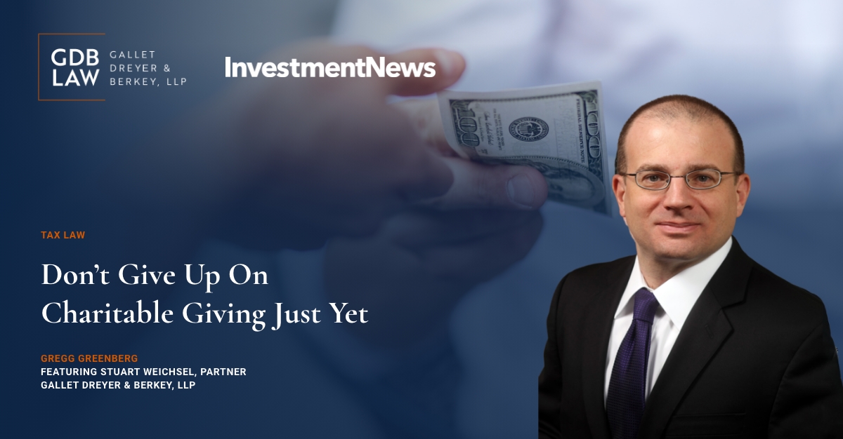Stuart Weischel quoted in InvestmentNews article Don’t Give Up on Charitable Giving Just Yet