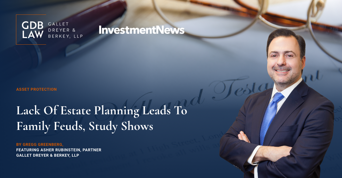 Asher Rubinstein in front of image of estate plan, lack of estate planning leads to family feuds study shows