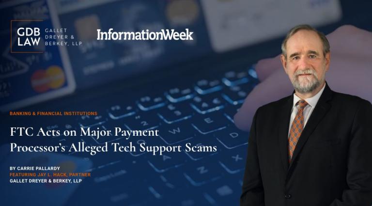 Jay L. Hack Quoted in InvestmentNews FTC Acts on Major Payment Processor’s Alleged Tech Support Scams