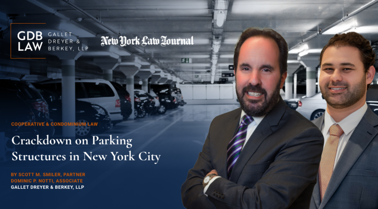 Dominic P. Notti and Scott Smiler on the Crackdown on Parking Structures in New York City