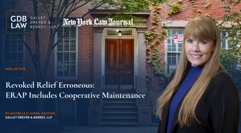 Michelle P. Quinn in New York Law Journal article Revoked Relief Erroneous ERAP Includes Cooperative Maintenance